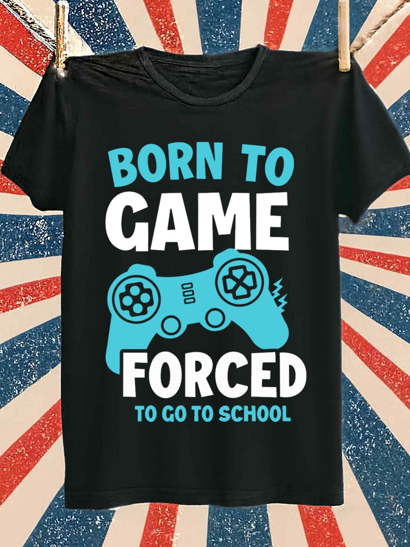 Gaming Console All - Camiseta para juegos Born to Game